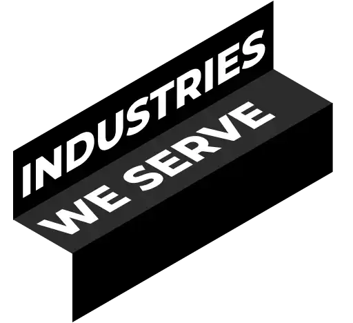 Industries We Serve